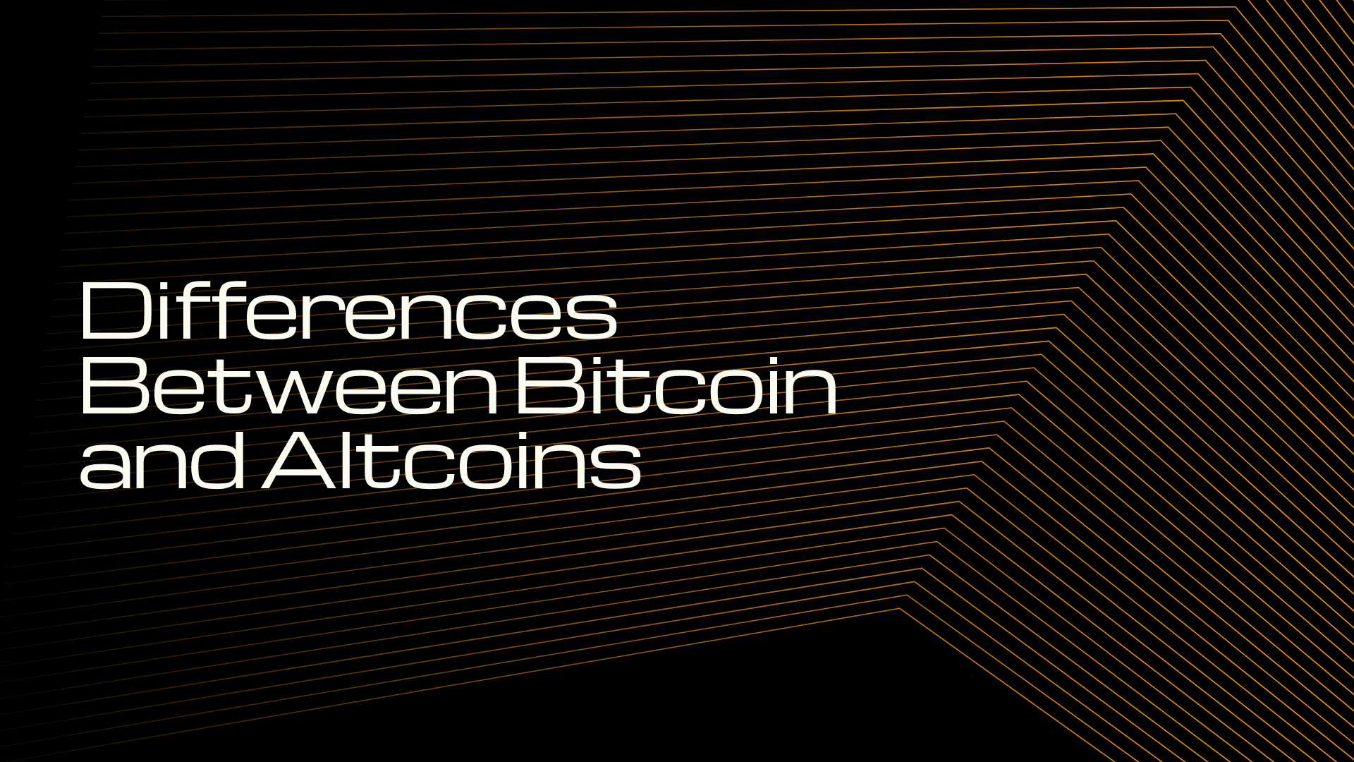 The Key Differences Between Bitcoin and Altcoins: What You Need to Know